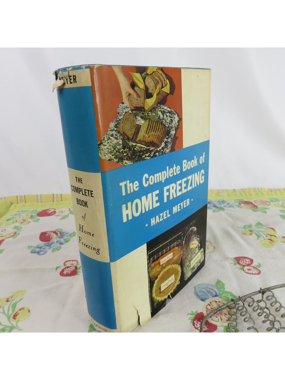 Complete Book of Home Freezing 1959 by Hazel Meyer Hardback Freezing Methods
